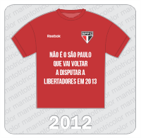 Camisa Pódio São Paulo FC - Não é o São Paulo... 2012